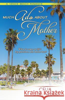 Much ADO about Mother Celia Bonaduce 9781601831279 Kensington Publishing - książka