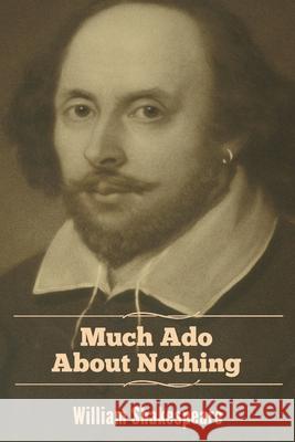 Much Ado About Nothing William Shakespeare 9781644393093 Indoeuropeanpublishing.com - książka