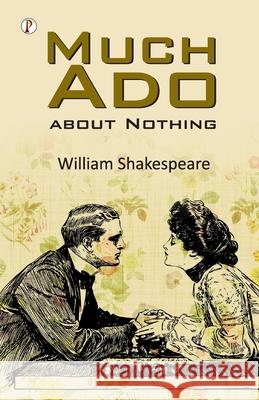 Much Ado About Nothing William Shakespeare 9789367008539 Pharos Books Private Limited - książka