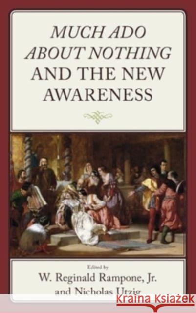Much Ado about Nothing and the New Awareness  9781666930412 Lexington Books - książka