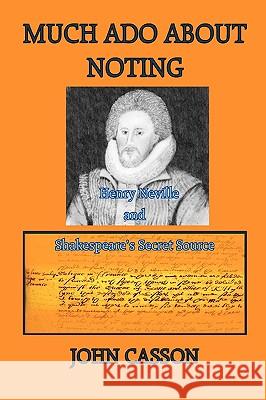 Much ADO about Noting Casson, John 9781905553570 Dolman Scott Ltd - książka