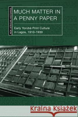 Much Matter in a Penny Paper Karin Barber 9780821426845 Ohio University Press - książka