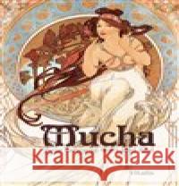 Mucha : Sein Leben in Wort und Bild Neugebauer, Roman 9783899192407 Vitalis - książka