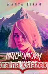 Muchomory w cukrze Bijan Marta 9788383213408 YOUNG - książka