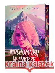 Muchomory w cukrze Marta Bijan 9788383715155 Young - książka