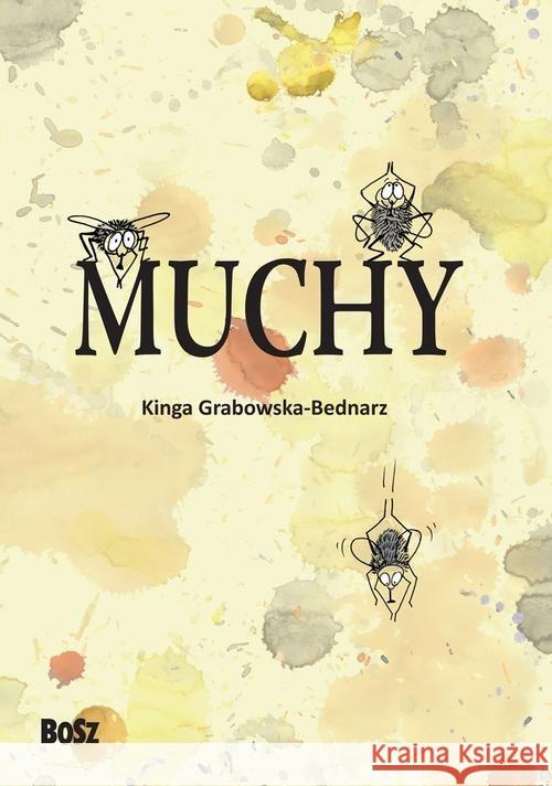 Muchy Grabowska-Bednarz Kinga 9788375762402 Bosz - książka