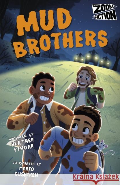 Mud Brothers Heather Pindar 9781835110423 Maverick Arts Publishing - książka