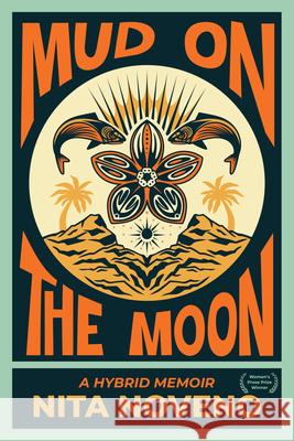 Mud on the Moon Nita Noveno 9781636284934 Red Hen Press - książka