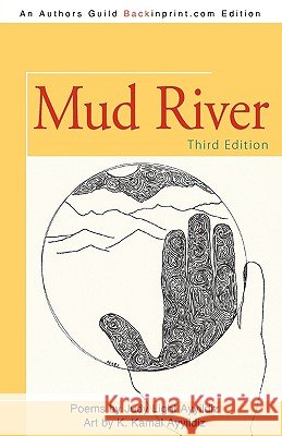 Mud River: Third Edition Judy Light Ayyildiz, Light Ayyildiz 9781440182358 iUniverse - książka