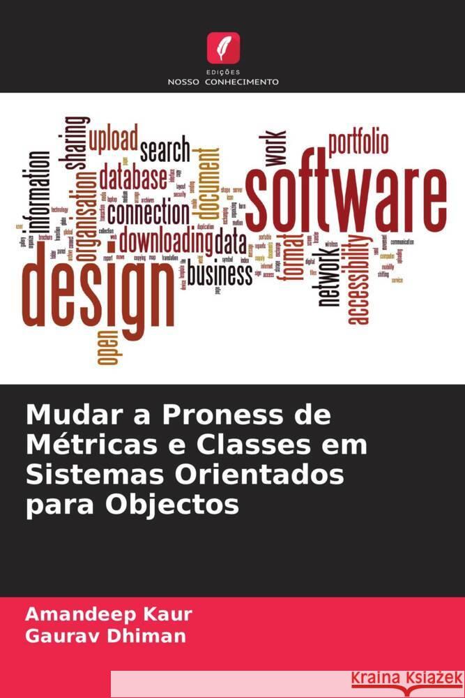 Mudar a Proness de Métricas e Classes em Sistemas Orientados para Objectos Kaur, Amandeep, Dhiman, Gaurav 9786205013168 Edições Nosso Conhecimento - książka