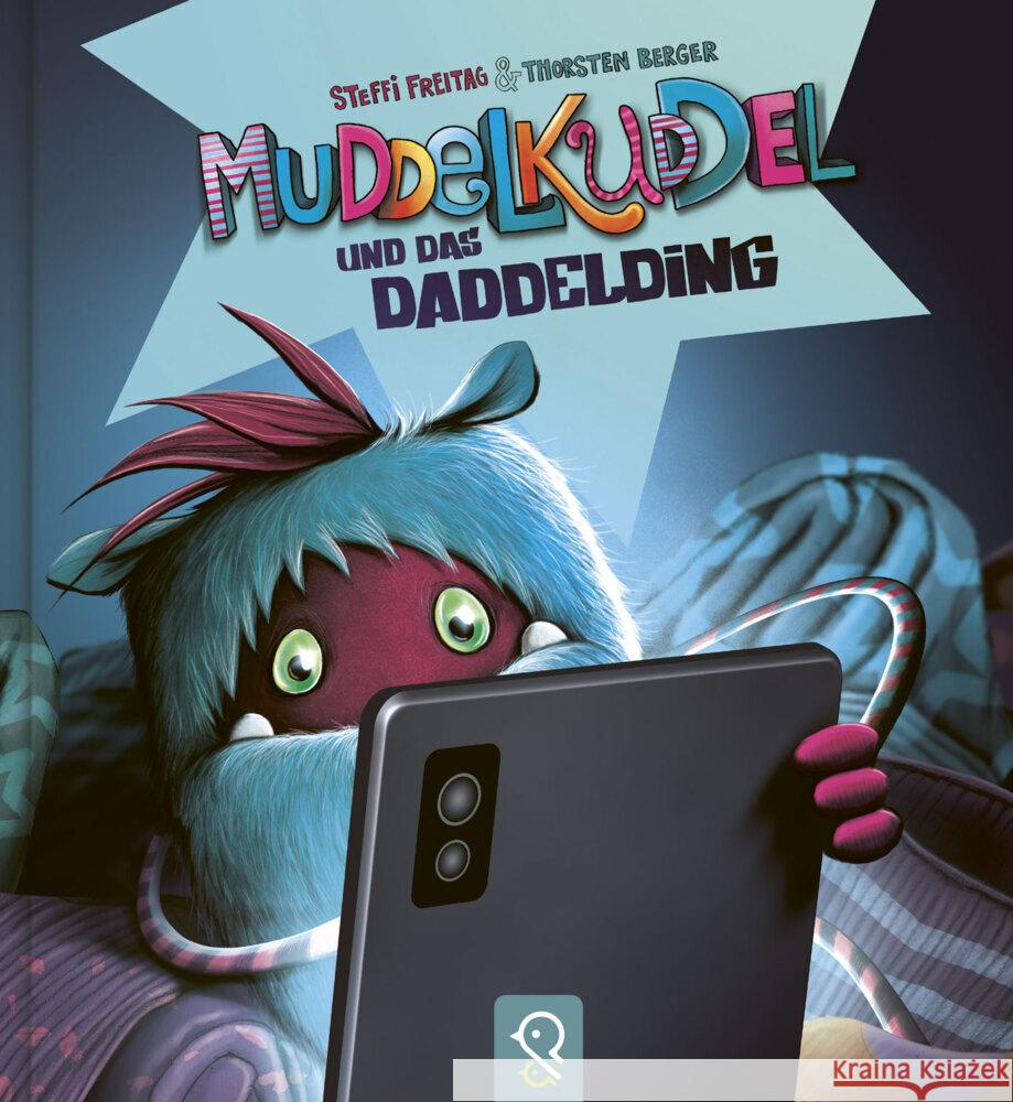 Muddelkuddel und das Daddelding Freitag, Steffi 9783946360537 klein & groß Verlag - książka