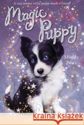 Muddy Paws Sue Bentley Angela Swan Andrew Farley 9780448450452 Grosset & Dunlap - książka