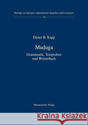 Muduga: Grammatik, Textproben Und Worterbuch Kapp, Dieter B. 9783447113182 Harrassowitz - książka