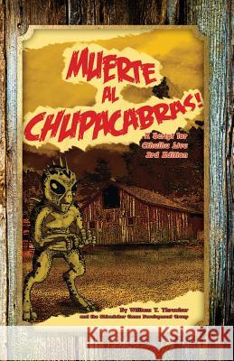 Muerte al Chupacabras!: A Script for Cthulhu Live 3rd Edition Thrasher, William T. 9781935050537 Skirmisher Publishing - książka