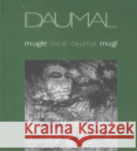 Mugle - Mugl René Daumal 9788086702230 Malvern - książka