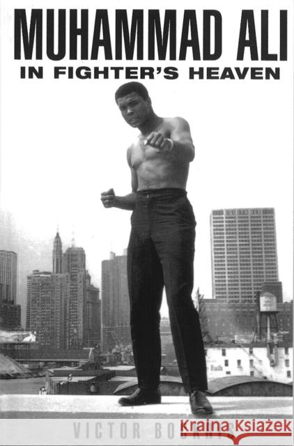 Muhammad Ali In Fighter's Heaven Victor Bockris 9780099564430 Cornerstone - książka