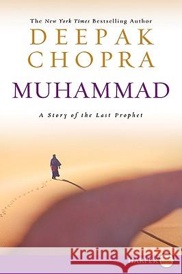 Muhammad LP: A Story of the Last Prophet Deepak Chopra 9780062002518 Harperluxe - książka