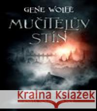 Mučitelův stín Gene Wolfe 9788027702947 Fobos - książka