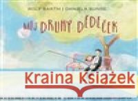 Můj druhý dědeček Bunge Daniela 9788088290322 Pasparta - książka