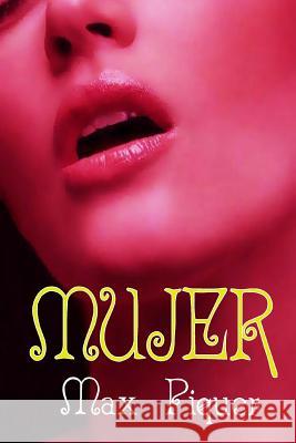 Mujer Max Piquer 9781501095238 Createspace - książka