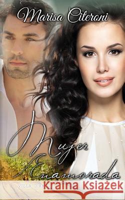 Mujer Enamorada Marisa Citeroni 9781723991639 Independently Published - książka