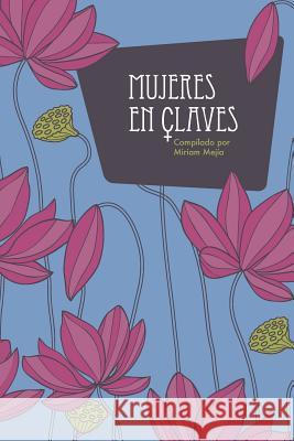 Mujeres en claves Miriam Mejía 9780981608662 Guapane - książka