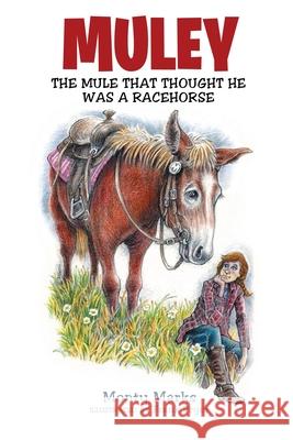 Muley Monty Marks Frank Pryor 9781954304888 Lime Press LLC - książka