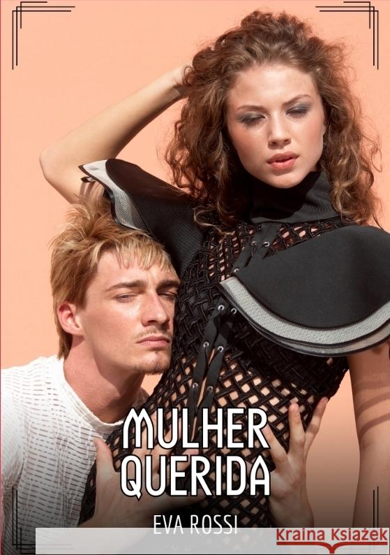 Mulher Querida Rossi, Eva 9783384483478 Eva Rossi - książka