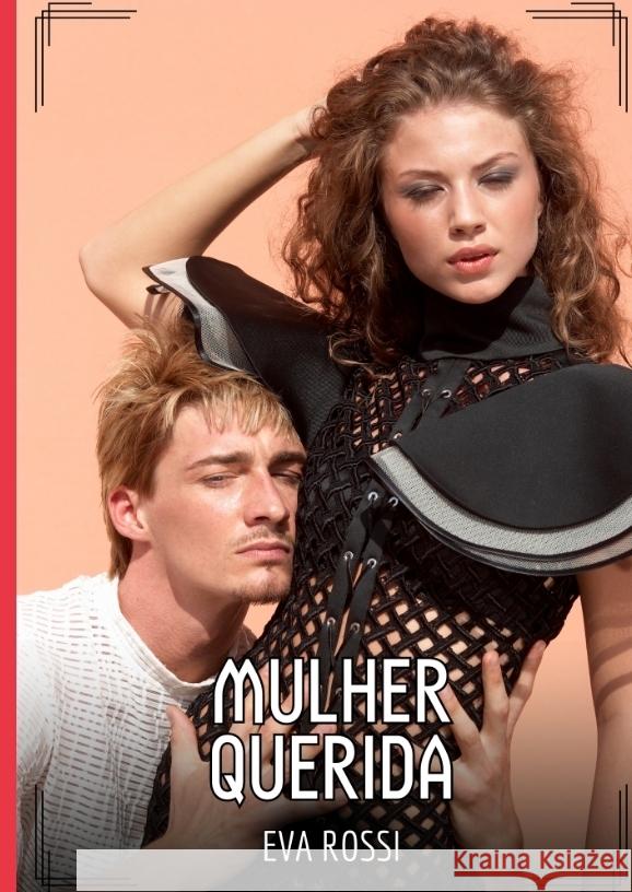Mulher Querida Rossi, Eva 9783384483485 Eva Rossi - książka