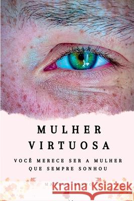 Mulher Virtuosa Mateus E 9786501301006 Clube de Autores - książka