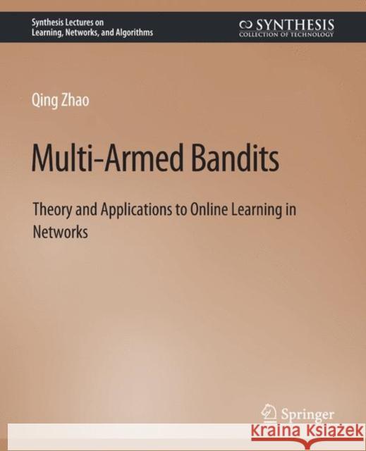 Multi-Armed Bandits Qing Zhao 9783031792885 Springer International Publishing - książka