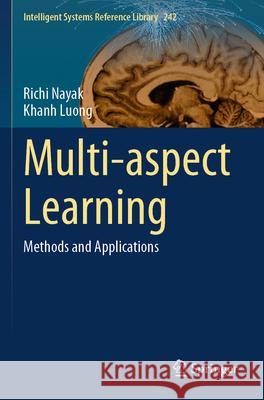 Multi-aspect Learning Richi Nayak, Khanh Luong 9783031335624 Springer International Publishing - książka