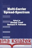 Multi-Carrier Spread-Spectrum Khaled Fazel K. Fazel Gerhard P. Fettweis 9780792399735 Kluwer Academic Publishers - książka