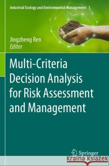 Multi-Criteria Decision Analysis for Risk Assessment and Management Jingzheng Ren 9783030781545 Springer - książka