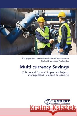 Multi currency Savings Lakshminarasimham Chandrasekhar, Kappago 9783659194580 LAP Lambert Academic Publishing - książka
