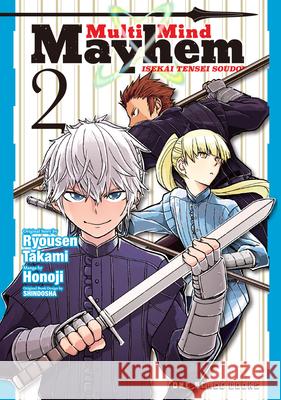 Multi-Mind Mayhem Volume 2: Isekai Tensei Soudouki Ryousen Takami 9781642731392 Social Club Books - książka