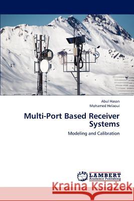 Multi-Port Based Receiver Systems  9783659291944 LAP Lambert Academic Publishing - książka