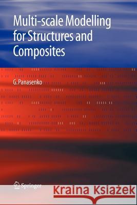 Multi-Scale Modelling for Structures and Composites Panasenko, G. 9789048167586 Not Avail - książka