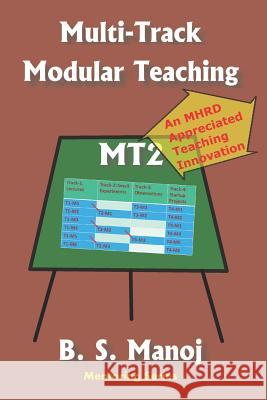 Multi-Track Modular Teaching: An Advanced Teaching-Learning Method Manoj Bs 9789353615826 Bsmp - książka