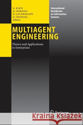 Multiagent Engineering: Theory and Applications in Enterprises Stefan Kirn Otthein Herzog Peter Lockemann 9783540314066 Springer - książka