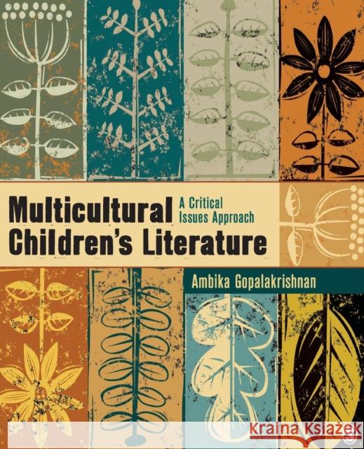 Multicultural Children's Literature: A Critical Issues Approach Gopalakrishnan, Ambika G. 9781412955225  - książka