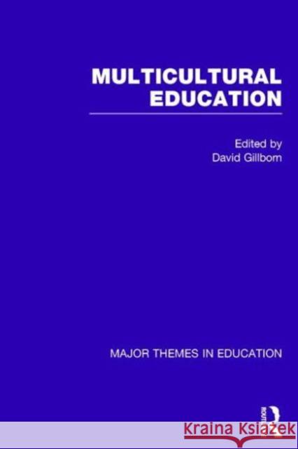 Multicultural Education David Gillborn 9780415500173 Routledge - książka