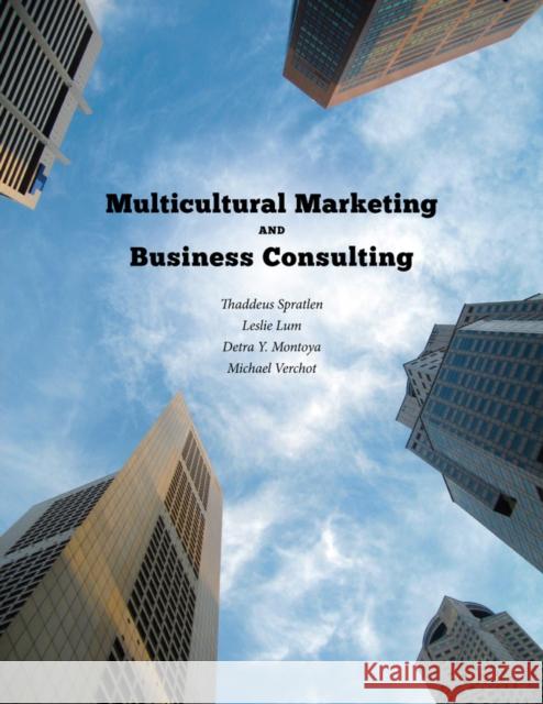 Multicultural Marketing and Business Consulting Thaddeus Spratlen 9780295992396  - książka