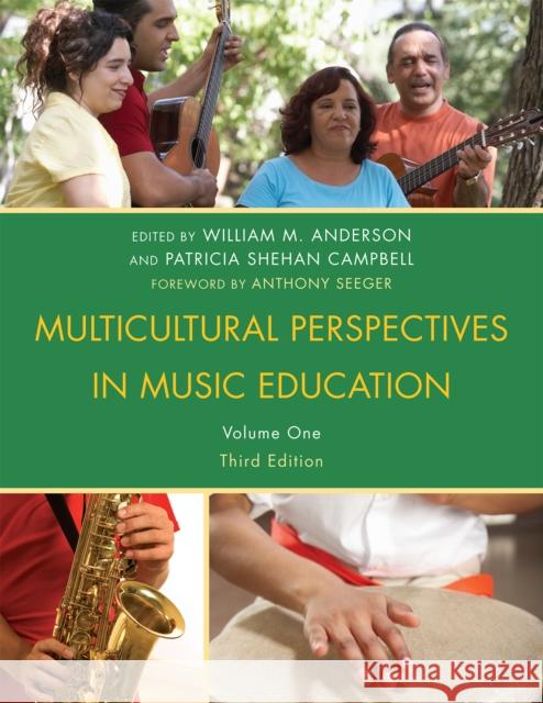 Multicultural Perspectives in Music Education, Volume I, Third Edition Anderson, William M. 9781607095408 Rowman & Littlefield Education - książka
