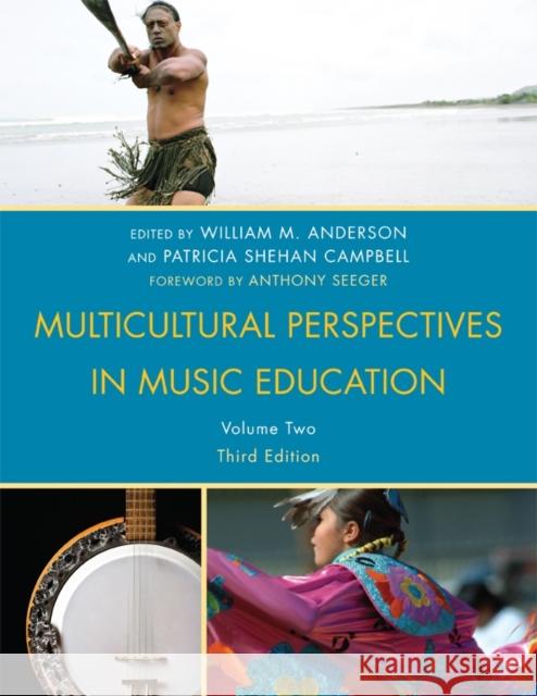 Multicultural Perspectives in Music Education, Volume II, Third Edition Anderson, William M. 9781607095422 Rowman & Littlefield Education - książka