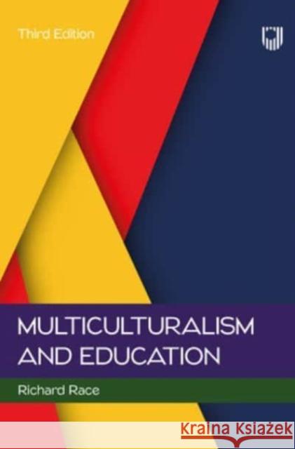Multiculturalism and Education, 3e Richard Race 9780335249619 MCGRAW HILL HIGHER EDUCATION - książka
