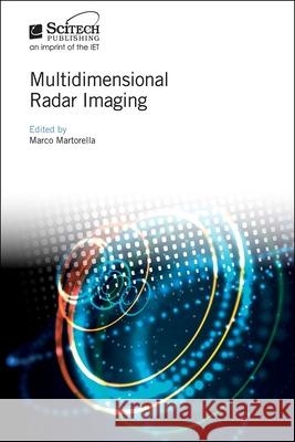 Multidimensional Radar Imaging Marco Martorella 9781785618079 SciTech Publishing - książka