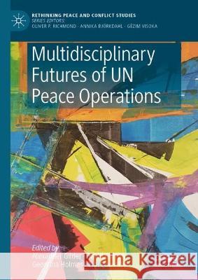 Multidisciplinary Futures of UN Peace Operations  9783031385957 Springer International Publishing - książka