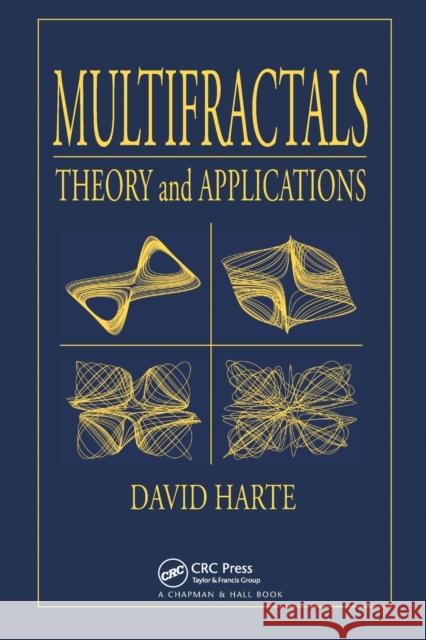 Multifractals: Theory and Applications David Harte   9780367455200 CRC Press - książka