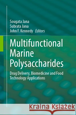 Multifunctional Marine Polysaccharides  9789819541256 Springer - książka